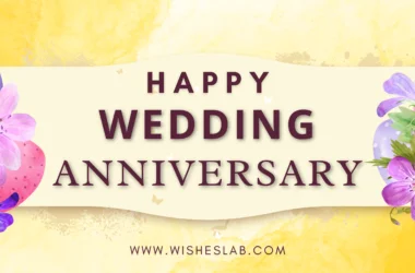 Wedding Anniversary Wishes