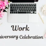 Happy Work Anniversary Wishes