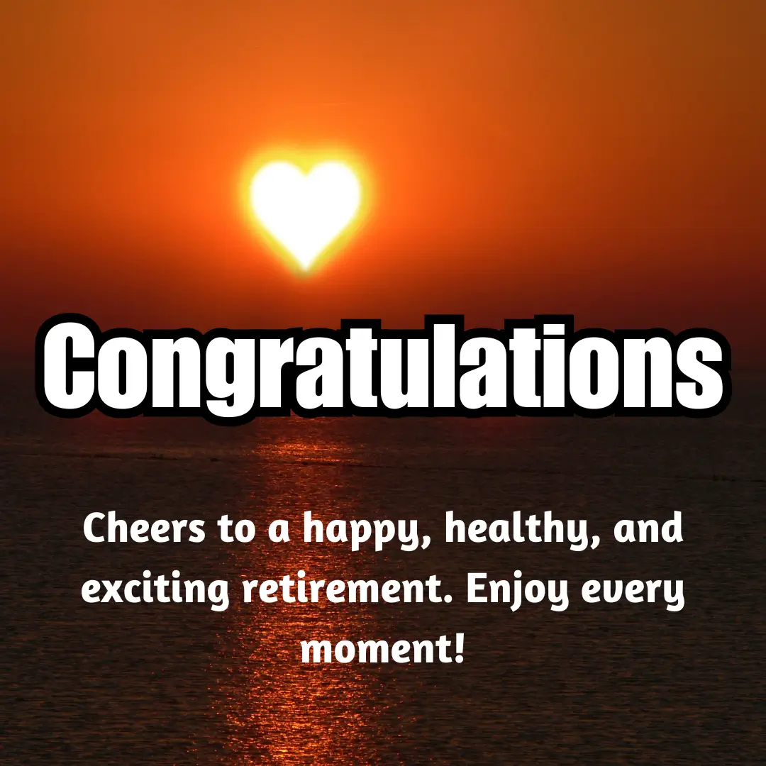 160+ Happy Retirement Wishes, Messages & Best Retirement Quotes