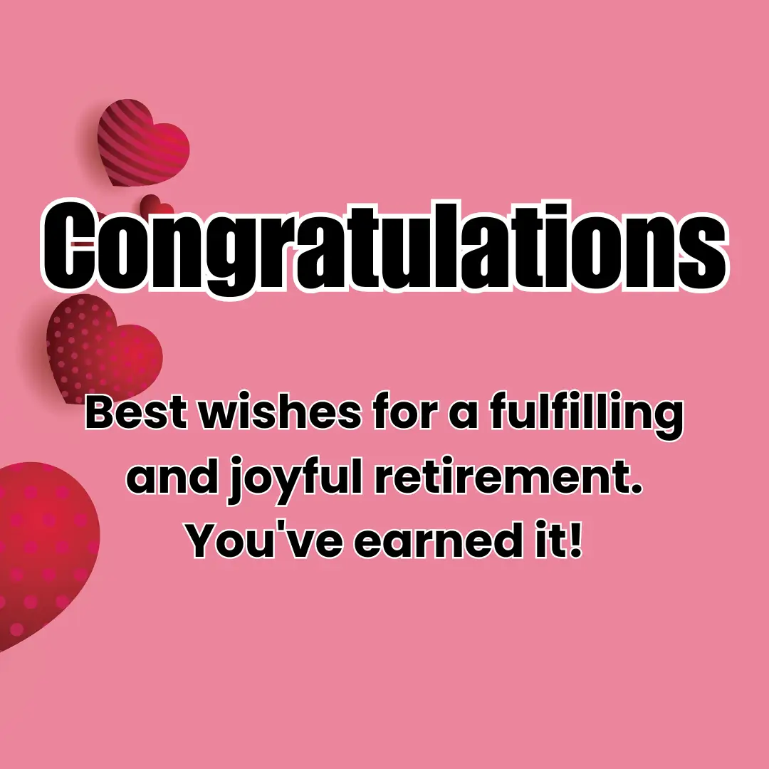 160+ Happy Retirement Wishes, Messages & Best Retirement Quotes