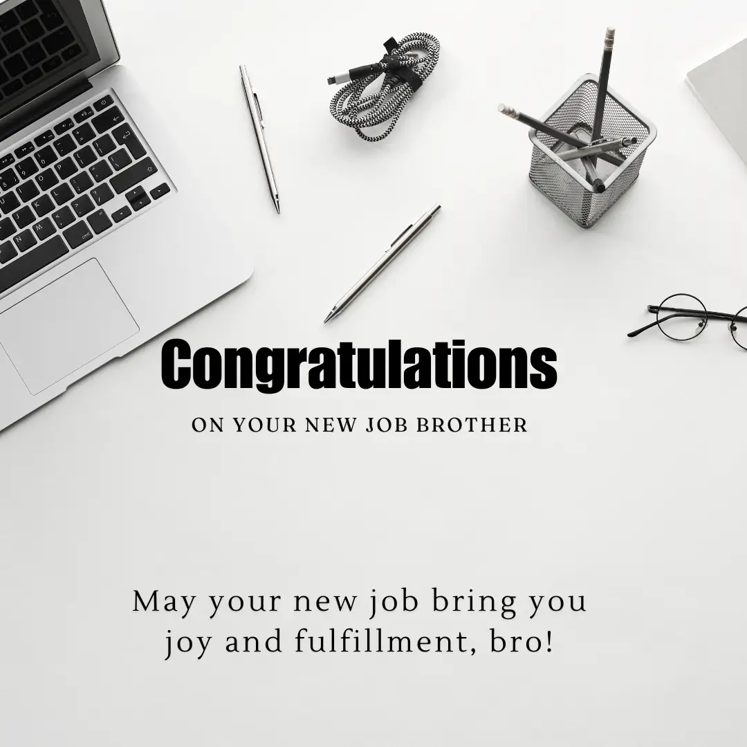 New Job Wishes for Brother