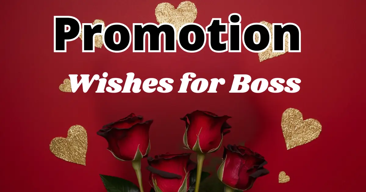 149+ Best Promotion Wishes for Boss Cheers to Success!