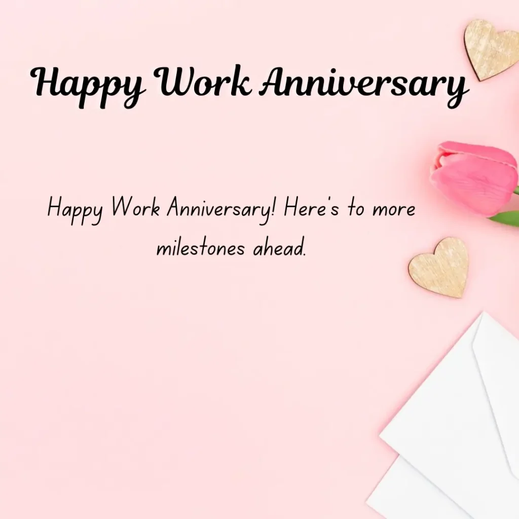 Happy Work Anniversary Messages and Wishes