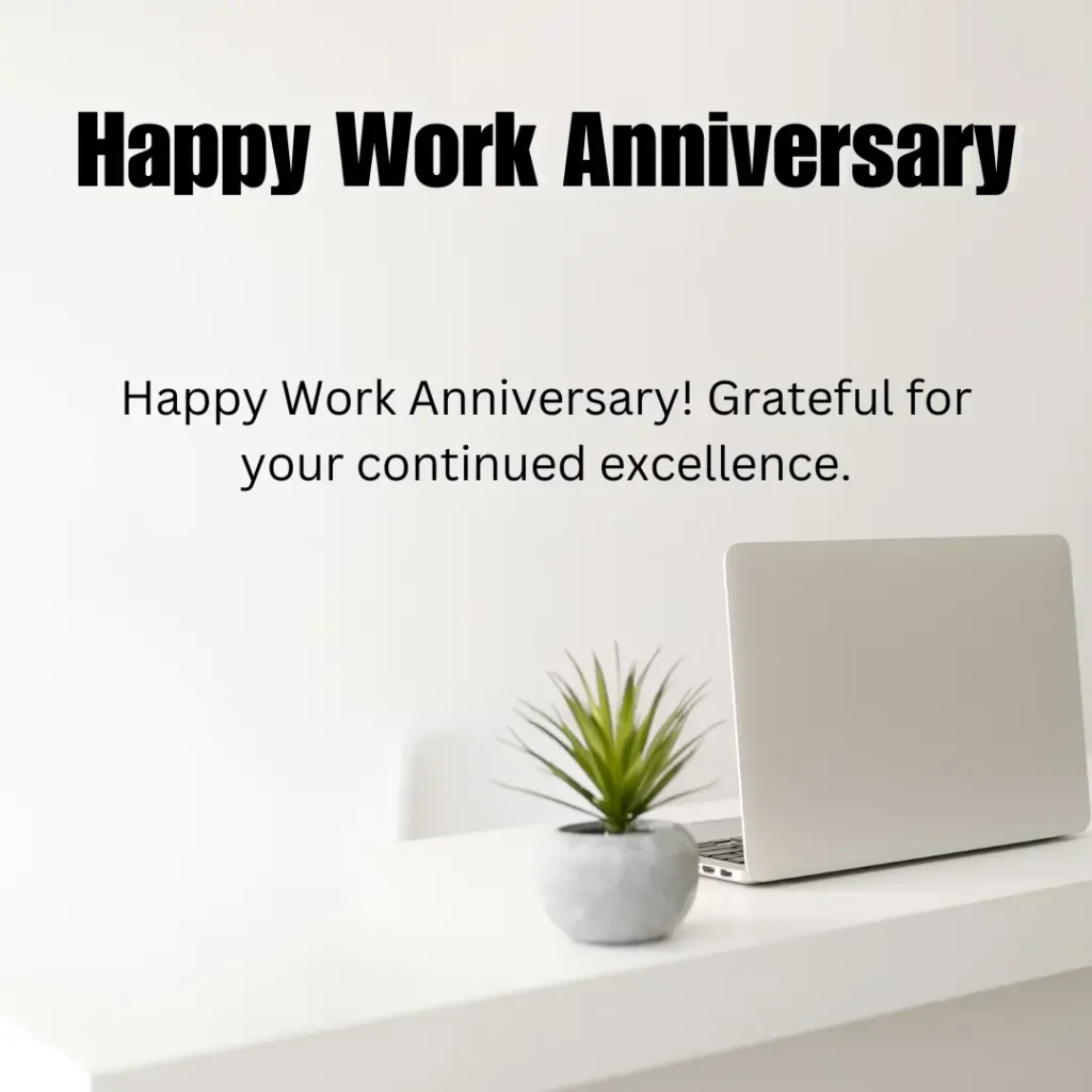 Happy Work Anniversary Messages and Wishes