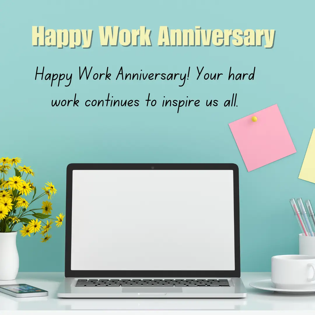 Happy Work Anniversary Messages and Wishes