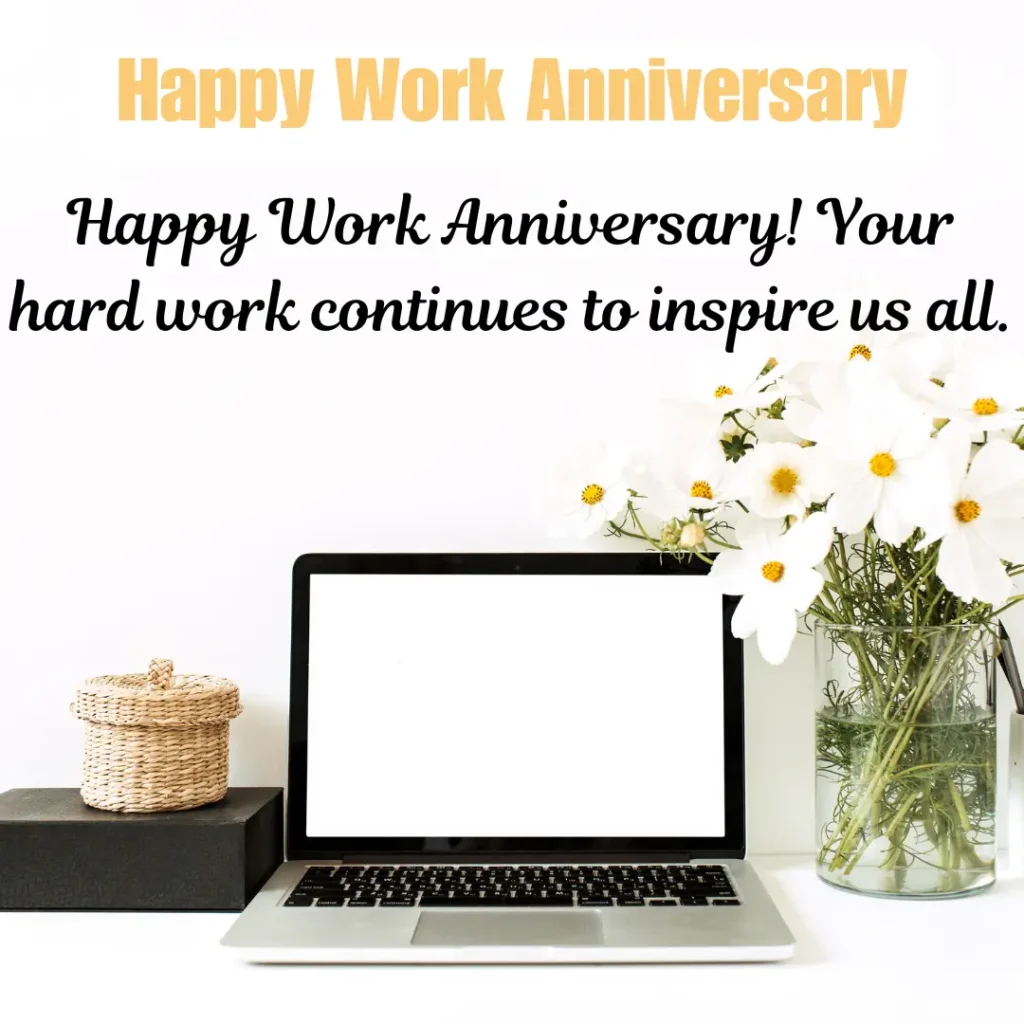 Happy Work Anniversary Messages and Wishes